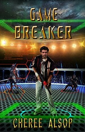 Game Breaker by Cheree Alsop