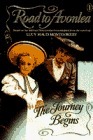 The Journey Begins by L.M. Montgomery, Dennis Adair, Janet Rosenstock