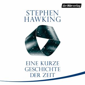 Eine kurze Geschichte der Zeit by Stephen Hawking