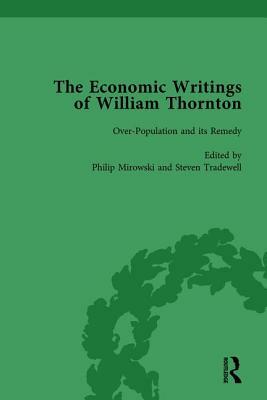 The Economic Writings of William Thornton Vol 2 by Philip Mirowski, Steven Tradewell