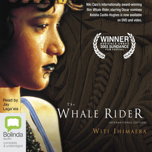 The Whale Rider by Witi Ihimaera