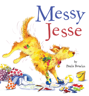 Messy Jesse by Paula Bowles