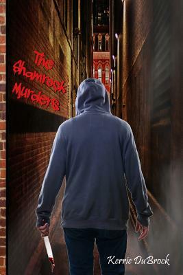 The Shamrock Murders by Kerrie Dubrock