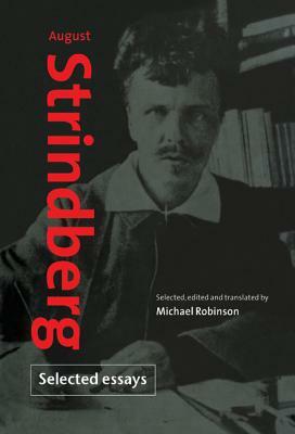 August Strindberg: Selected Essays by August Strindberg