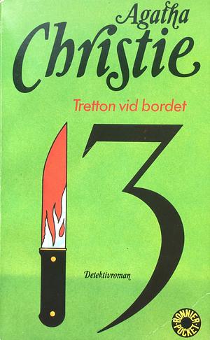 Tretton vid bordet by Agatha Christie