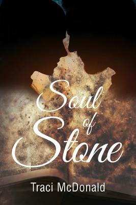 Soul of Stone by Traci McDonald