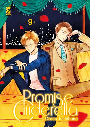 Promise Cinderella vol. 9 by Oreco Tachibana