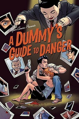 A Dummy's Guide to Danger by Jason M. Burns