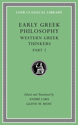 Early Greek Philosophy, Volume V: Western Greek Thinkers, Part 2 by 