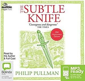 The Subtle Knife: 2 by Philip Pullman