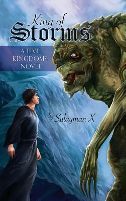 King of Storms by Sulayman X