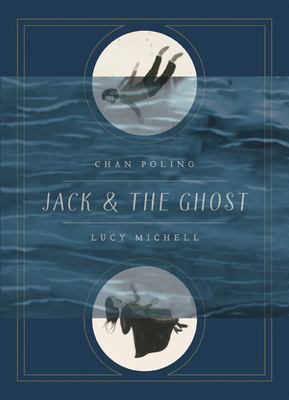 Jack and the Ghost by Chan Poling