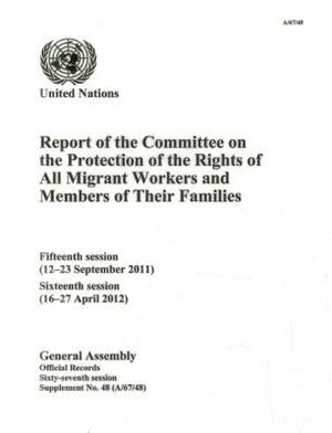 Report of the Committee on the Protection of the Rights of All Migrant Workers and Members of Their Families by 