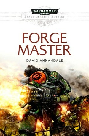 Forge Master by David Annandale