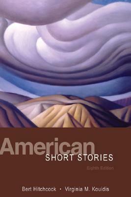 American Short Stories by Margaret Kouidis, Bert Hitchcock