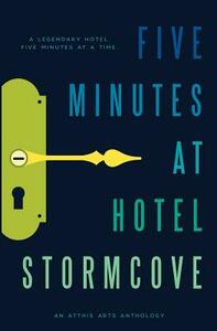 Five Minutes at Hotel Stormcove by 