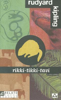 Rikki-Tikki-Tavi by Rudyard Kipling