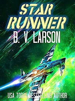 Star Runner by B.V. Larson
