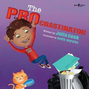 The Procrastinator by Julia Cook