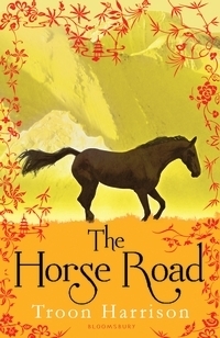The Horse Road by Troon Harrison