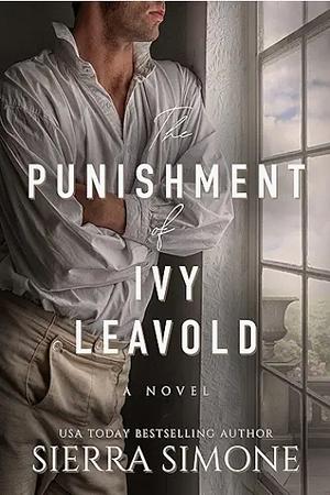 The Punishment of Ivy Leavold by Sierra Simone