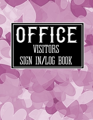 Office Visitors Sign in Log Book: Logbook for Front Desk Security, Business, Doctors, Schools, hospitals & offices (guest sign book business) by S. B. M. Unicorn Notebooks