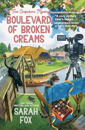 Boulevard of Broken Creams by Sarah Fox