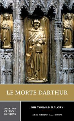 Le Morte Darthur by Thomas Malory