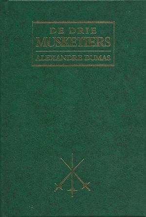 De drie musketiers by Alexandre Dumas