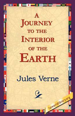 A Journey to the Interior of the Earth by Jules Verne