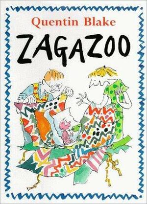 Zagazoo by Quentin Blake