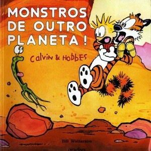 Monstros de Outro Planeta by Bill Watterson