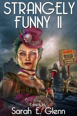 Strangely Funny II by Jason Norton, Adrian Ludens, Logan Zachary