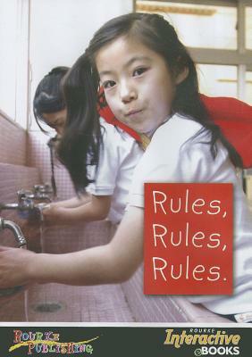 Rules, Rules, Rules by Michelle Kelley