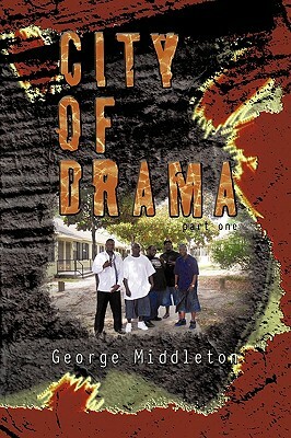 City of Drama Part 1 by George Middleton