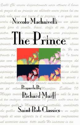 The Prince by Niccolò Machiavelli