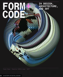 Form+Code in Design, Art, and Architecture by Casey Reas