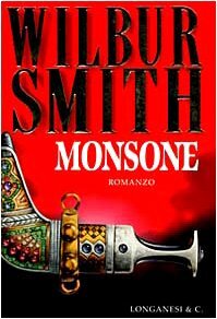 Monsone by Wilbur Smith