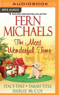 The Most Wonderful Time by Stacy Finz, Sarah Title, Fern Michaels