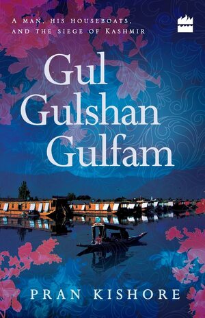 Gul Gulshan Gulfam by Pran Kishore