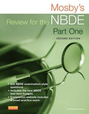 Mosby's Review for the NBDE, Part One by Mosby