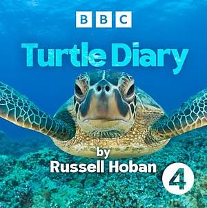 Turtle Diary by Russell Hoban