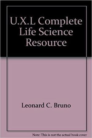 U.X.L Complete Life Science Resource: O-Z by Julie Carnagie