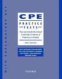 CPE Practice Tests: Four New Tests for the Revised Cambridge Certificate of Proficiency in English, Volume 1 by Mark Harrison