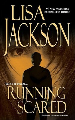 Running Scared by Lisa Jackson