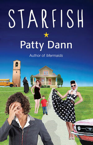 Starfish by Patty Dann, Robert L. Lascaro