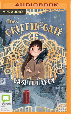 The Griffin Gate by Vashti Hardy