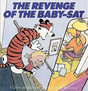 The Revenge of the Baby-Sat by Bill Watterson