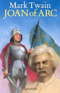 Joan of Arc by Mark Twain