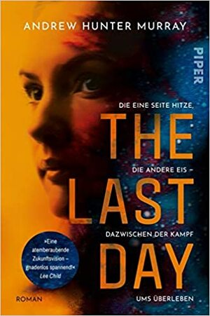 The Last Day by Andrew Hunter Murray